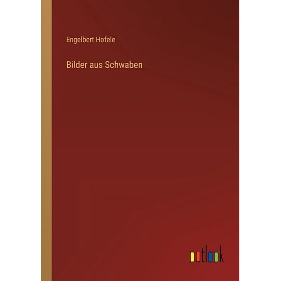 Bilder aus Schwaben (Paperback)
