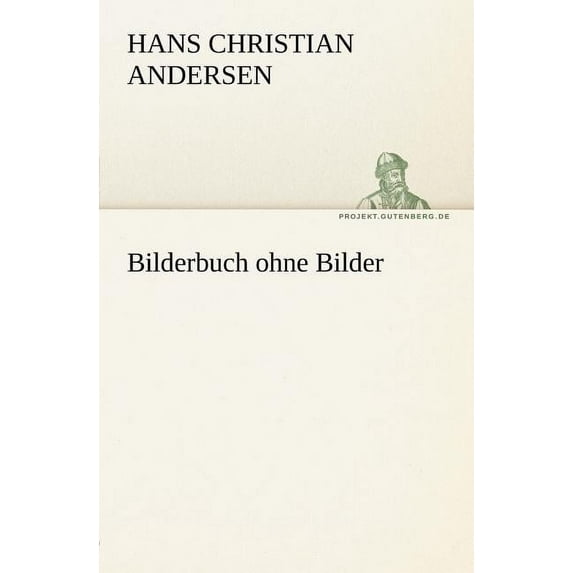 Bilderbuch Ohne Bilder (Paperback)