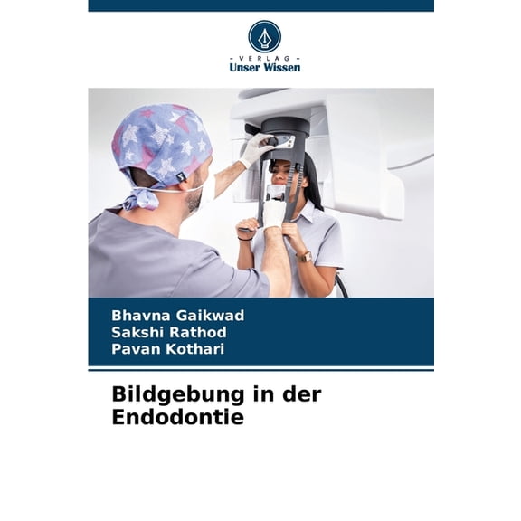 Bildgebung in der Endodontie, (Paperback)