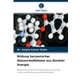 thumbnail image 1 of Bildung baryonischer Wasserstoffatome aus Dunkler Energie (Paperback), 1 of 1