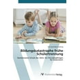 thumbnail image 1 of Bildungskatastrophe frühe Schülertrennung (Paperback), 1 of 1
