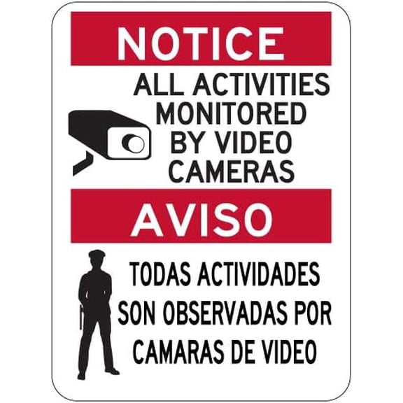 Bilingual Activities Monitored by Video Cameras Signs - 18x24$$Other
