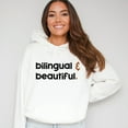 thumbnail image 1 of Bilingual And Beautiful - Hoodie, 1 of 11