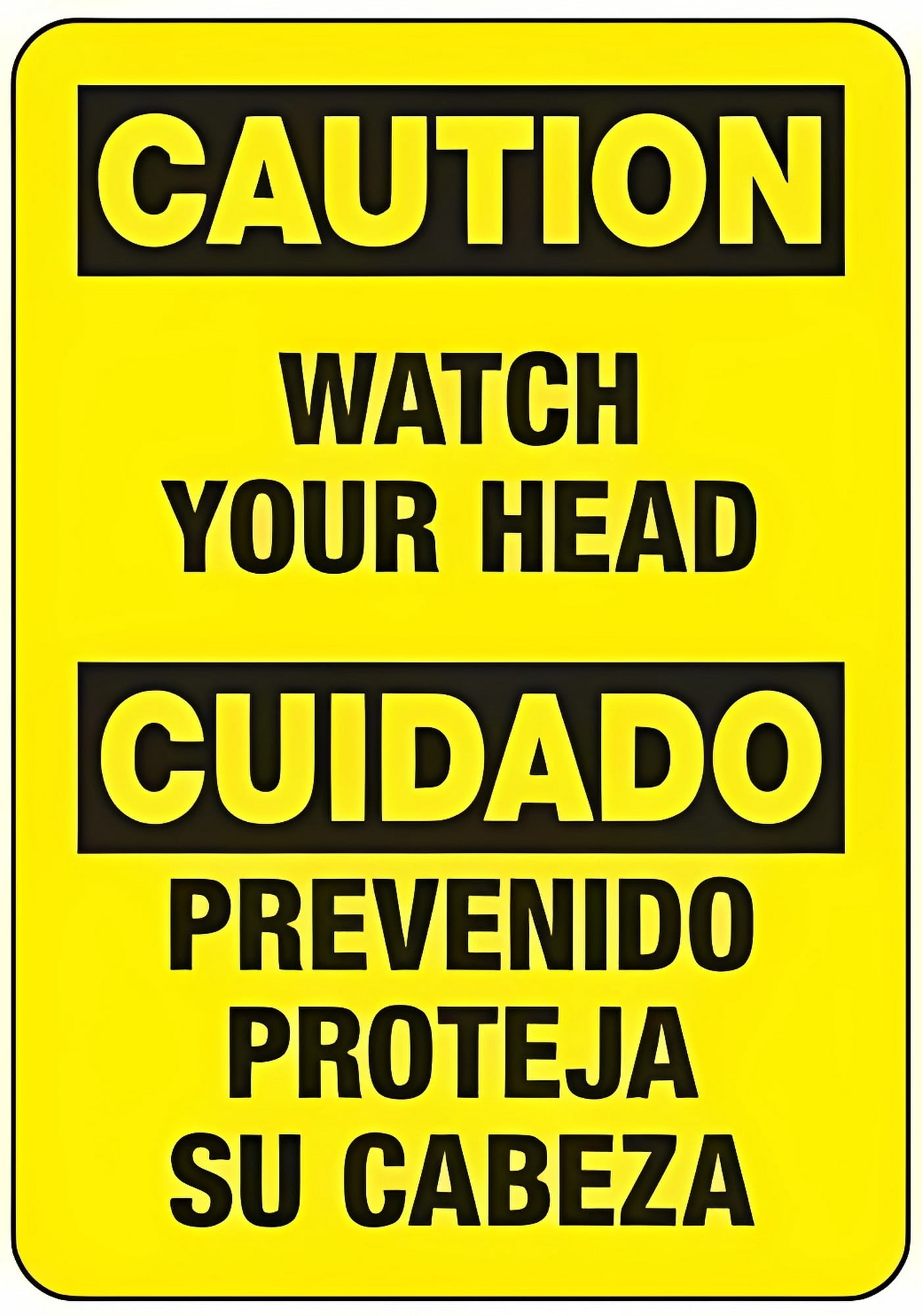Bilingual Caution Watch Your Head 8