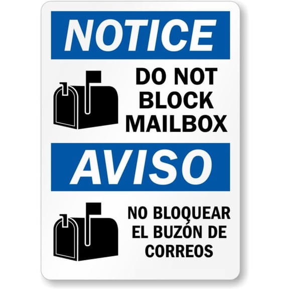 Bilingual Dont Block Mailbox Aluminum Weatherproof 8" x 12" Sign P2333b