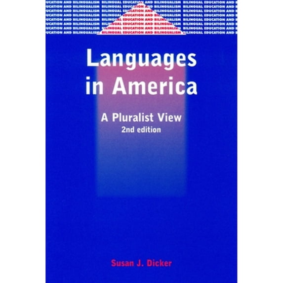 Pre-Owned Languages in America: A Pluralist View (Paperback) 1853596515 9781853596513
