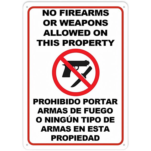 Bilingual No Firearms Or Weapons Metal Aluminum Sign 12 x 8 Inches - Pre-Drilled Holes for Easy Mounting, Indoor Outdoor Use for Fence, Door, Gate, Business Security