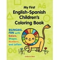 thumbnail image 1 of Bilingual Fun with Colors, Shapes, Numbe My First English-Spanish Children's Coloring Book: Bilingual Fun with Colors, Shapes, Numbers, and Letters, (Paperback), 1 of 9