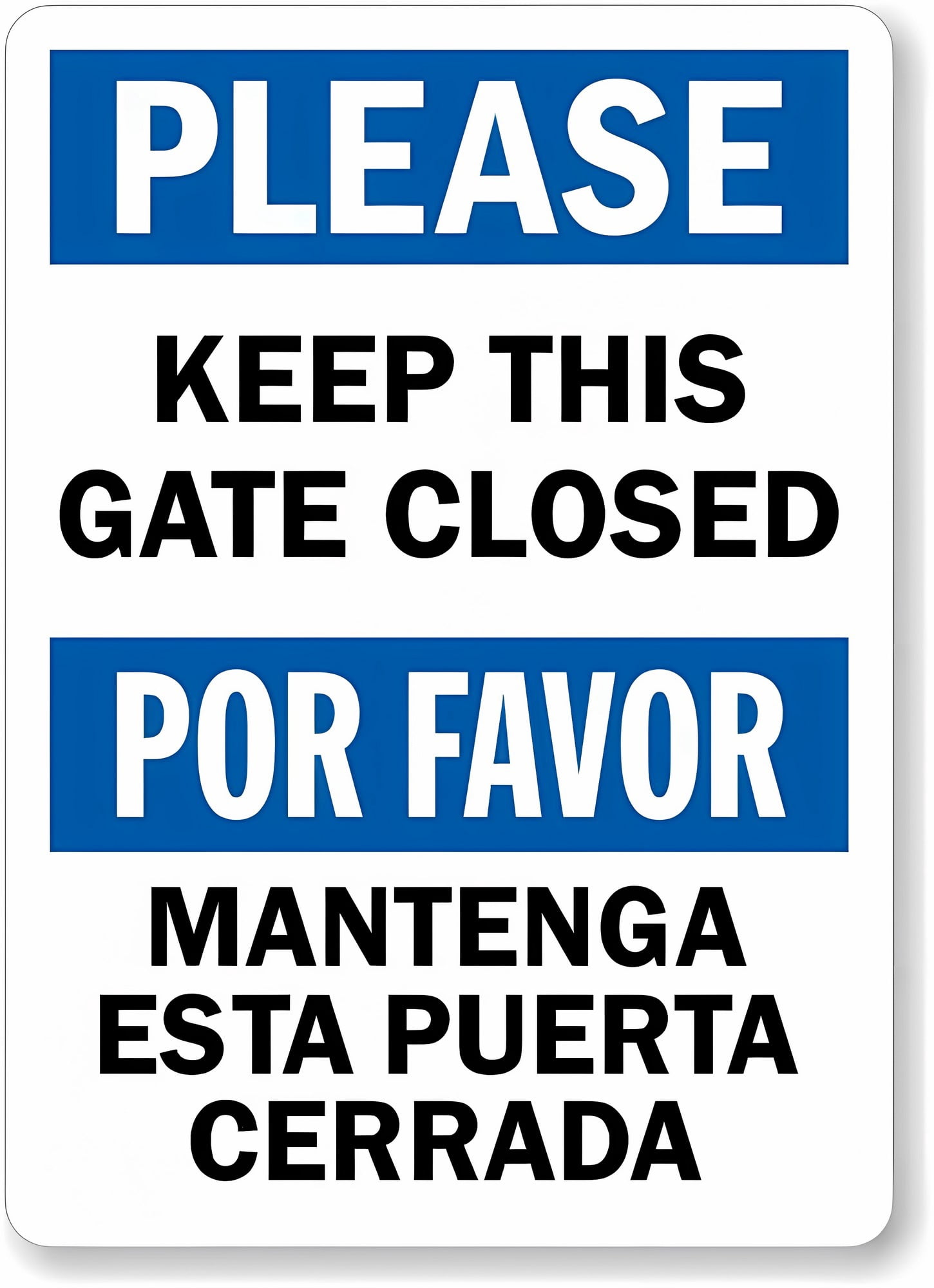Cerrada Sign Bilingual Gate Please Keep This Gate Closed 8