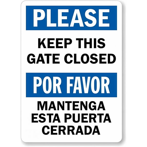 Bilingual Gate Please Keep This Gate Closed 8"x12" Metal Sign, Por Favor Mantenga Puerta Cerrada, Warning Sign for Wall or Fence, Gate Control Sign