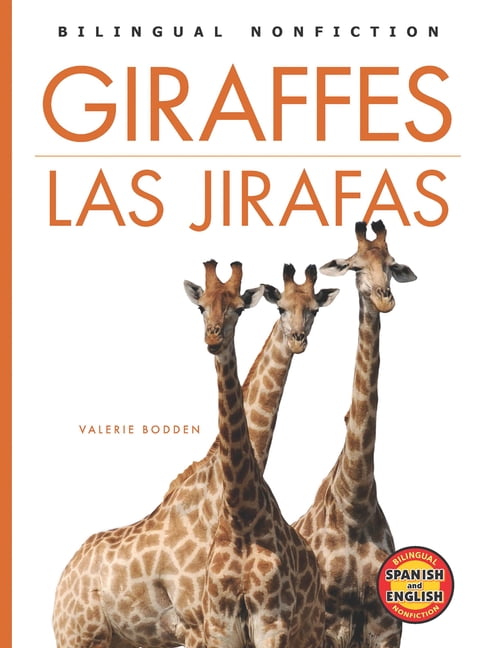 Bilingual High-Low Nonfiction Giraffes / Las Jirafas, (Paperback)