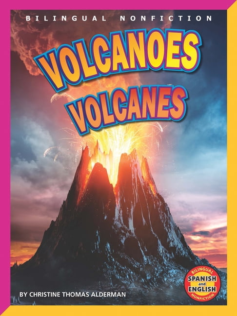 Bilingual High-Low Nonfiction Volcanoes-Volcanes, (Paperback)