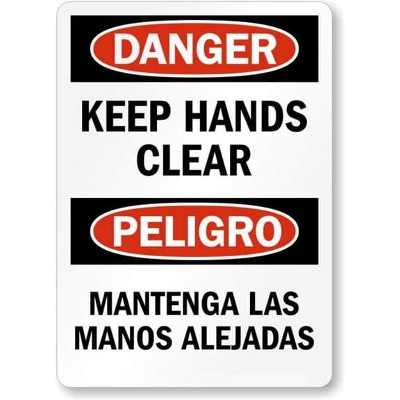 Bilingual Keep Hands Clear Aluminum Weatherproof 8" x 12" Sign P2488b