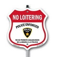 thumbnail image 1 of Bilingual No Loitering Police Enforced No Se Permite Vagabundos Se Llamara A La Policia (English / Spanish) 12 inch X 12 inch Shield Shaped Rust-Free Aluminum Metal Sign with Aluminum, 1 of 8