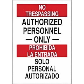 Bilingual NO TRESPASSING Authorized Personnel Only 8"x12" Metal Tin Sign, Security Restricted Access No.6562, Private Property Sign