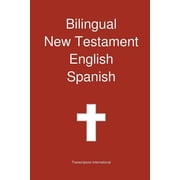 Bilingual New Testament, English - Spanish, Paperback