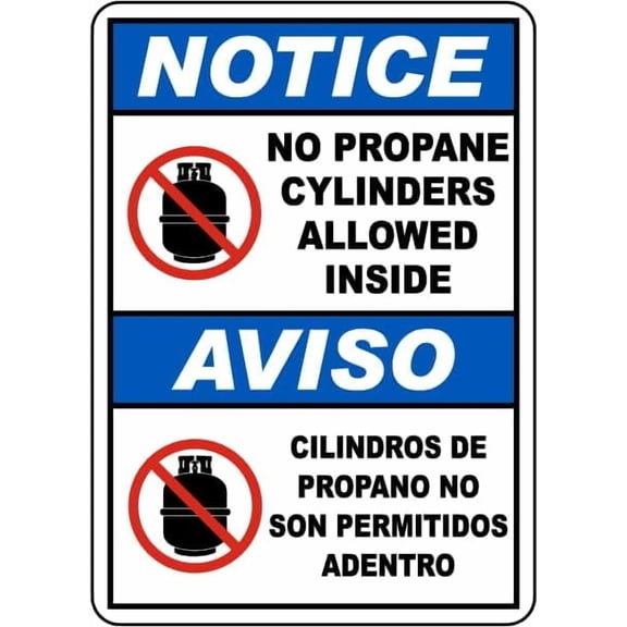 Bilingual Notice No Propane Cylinders Allowed Inside Sign Signs Chemical Storage Metal Tin \8 x 12 Inch for Home or Work