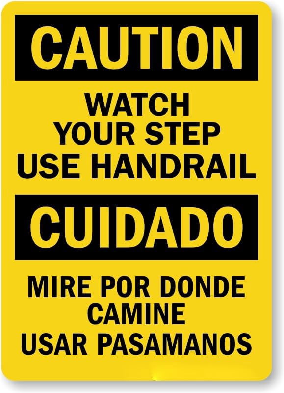 Bilingual OSHA Caution Watch Your Step Use Handrail Metal Tin Sign 8x12 ...