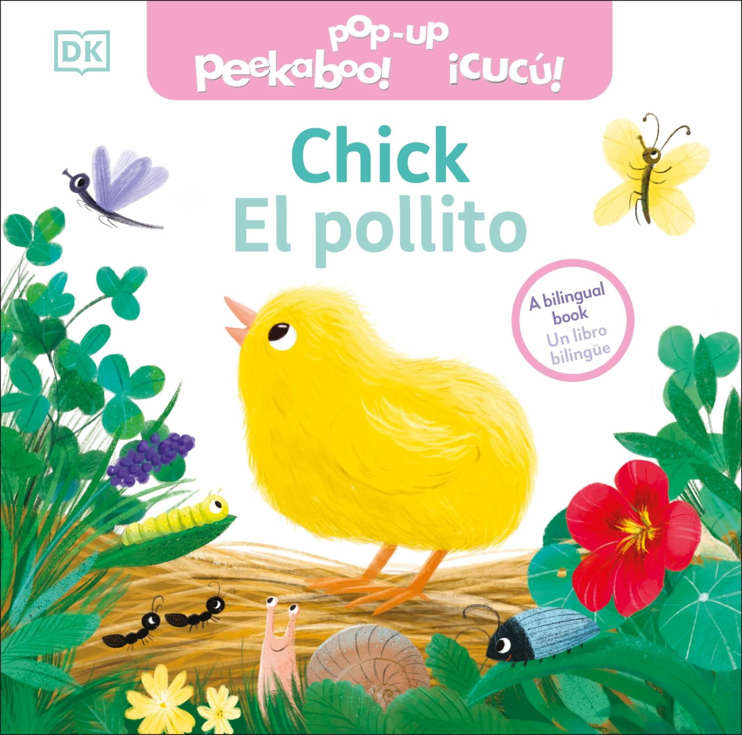 Bilingual Pop-Up Peekaboo! Chick / el Pollito (Bilingual edition ...