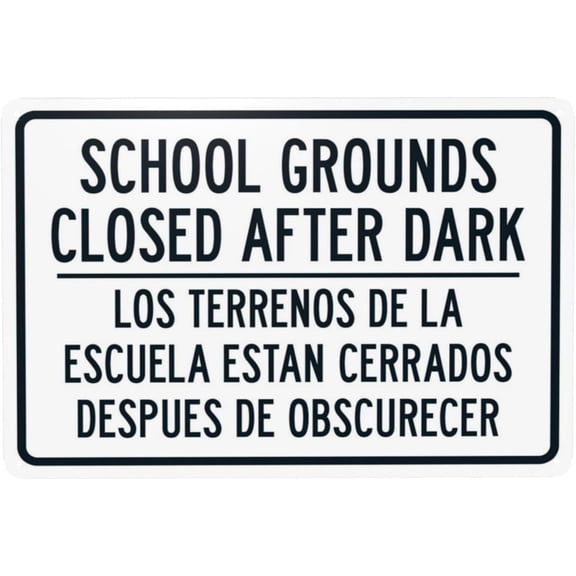 Bilingual School Grounds Closed After Dark Metal Sign 8"x12", Security Caution Durable, For Business Office Road Street Home Yard Garden Wall Indoor Outdoor