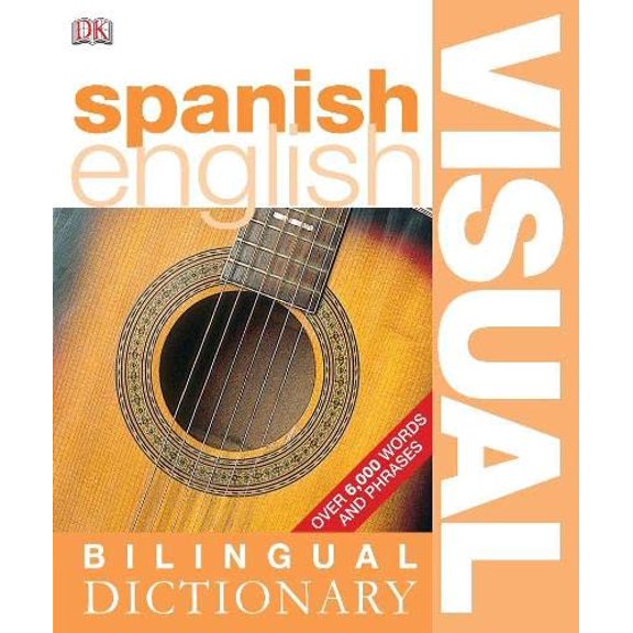 Pre-Owned Spanish-English Bilingual Visual Dictionary (DK Bilingual Dictionaries) Paperback