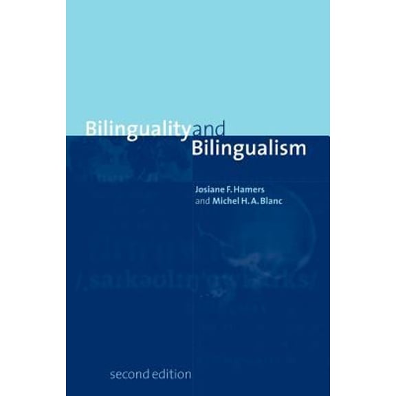 Pre-Owned Bilinguality and Bilingualism (Paperback) 0521648432 9780521648431