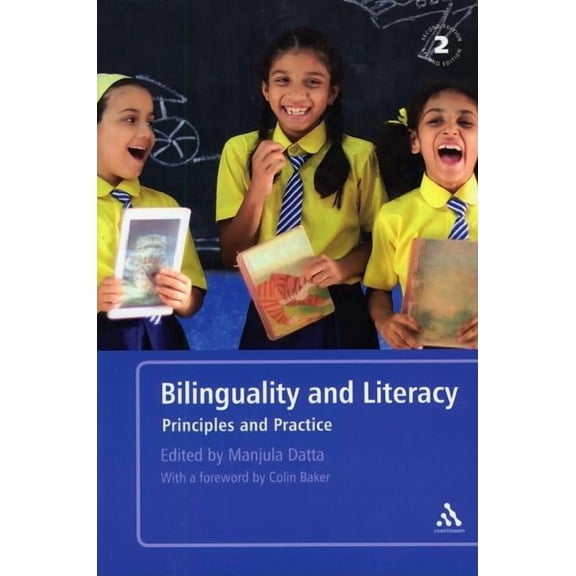 Bilinguality and Literacy: Principles and Practice, (Paperback)
