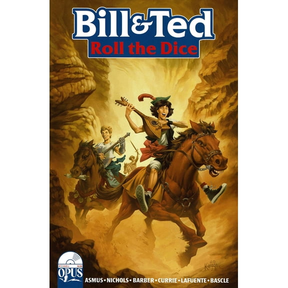 Bill And Ted Roll the Dice #1A VF ; Opus Comic Book