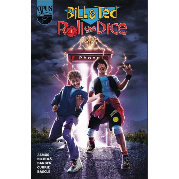 Bill And Ted Roll the Dice #1E VF ; Opus Comic Book