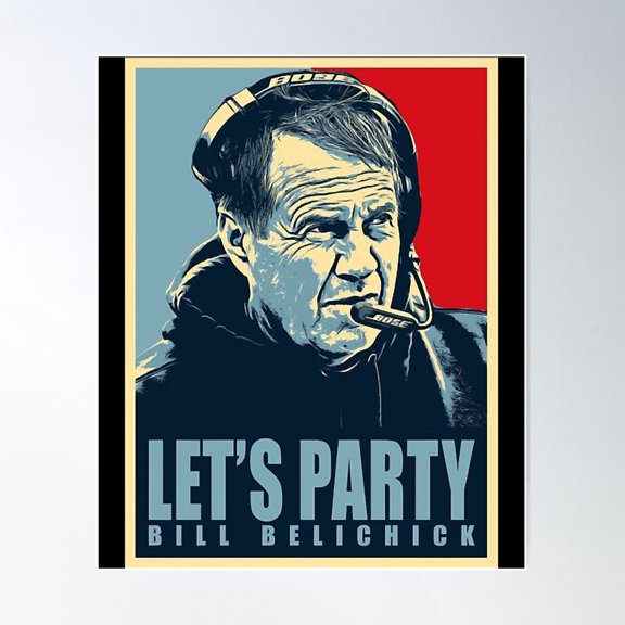 Bill Belichick Lets Party Essential T Shirt Poster Wall Art, Modern Wall Decor For Living Room Bedroom, 12x18 UNFRAMED