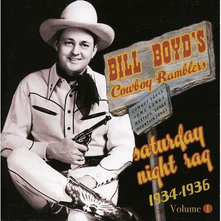 Bill Boyd - Saturday Night Rag: 1934-1936 - Music & Performance - CD