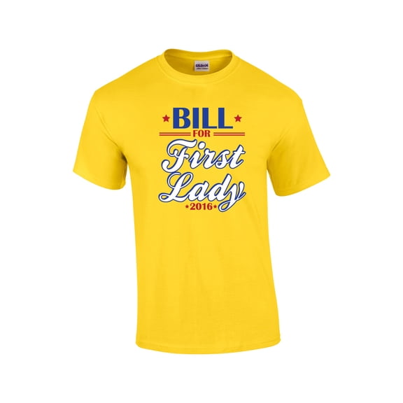 Bill Clinton First Lady 2016 Funny Short Sleeve T-shirt-Yellow-Medium