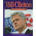thumbnail image 1 of Pre-Owned First Books--Biographies: Bill Clinton and His Presidency (Hardcover), 1 of 1
