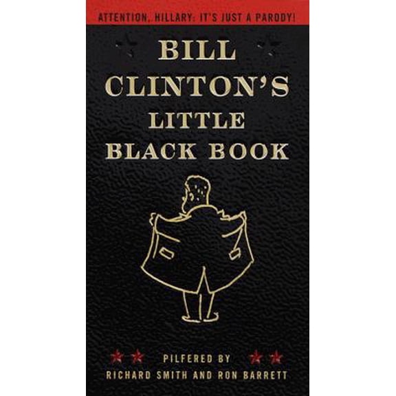 Pre-Owned Bill Clinton's Little Black Book (Paperback) 0375752412 9780375752414