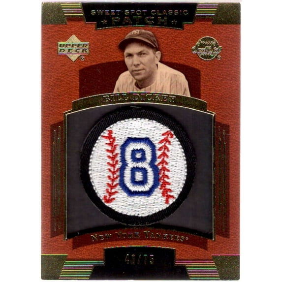 Bill Dickey Card 2004 Sweet Spot Classic Patch 75 #SSPBD #8