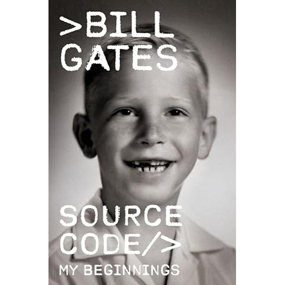 Pre-Owned Source Code: My Beginnings (Hardcover) 059380158X 9780593801581
