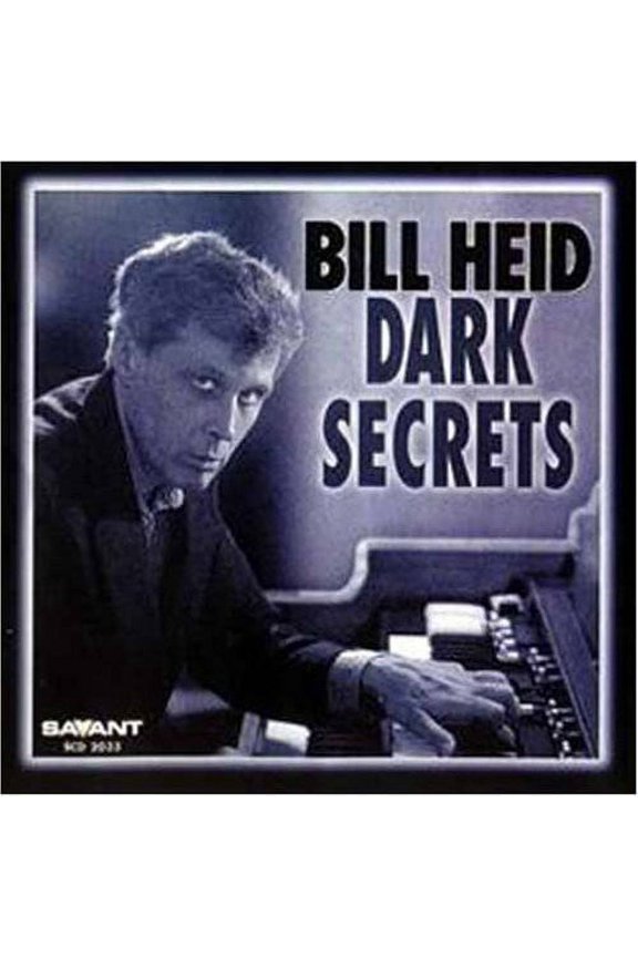 Bill Heid - Dark Secrets - Jazz - CD