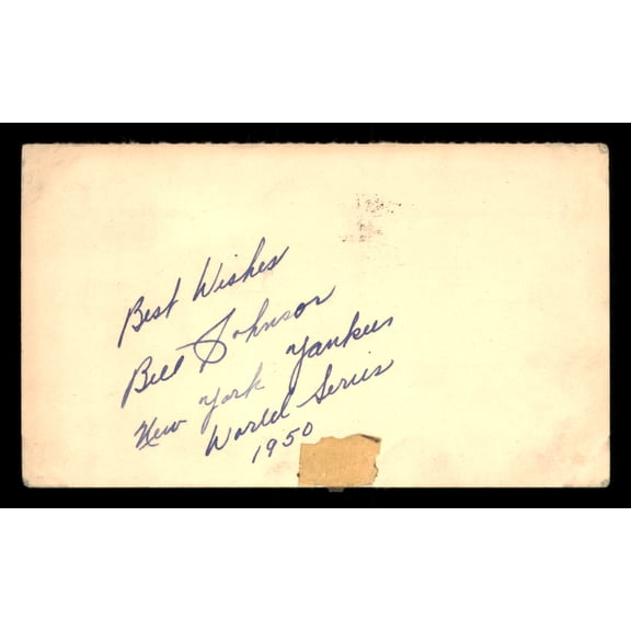 Bill Johnson Autographed 3.25x5.5 Government Postcard New York Yankees "World Series 1950 Best Wishes" SKU #201431
