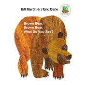 BILL MARTIN Brown Bear, Brown Bear, What Do You See?: 50th Anniversary Edition (Revised edition) (Board Book)