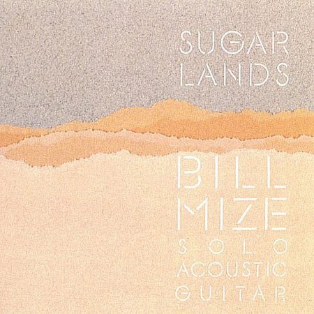 Bill Mize - Sugarlands [CD]