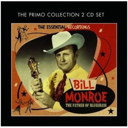 Bill Monroe - Father of Bluegrass: The Essential Recordings - Music & Performance - CD