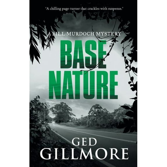 Bill Murdoch Mystery: Base Nature (Paperback)