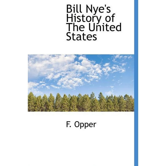 Bill Nye's History of the United States (Hardcover)