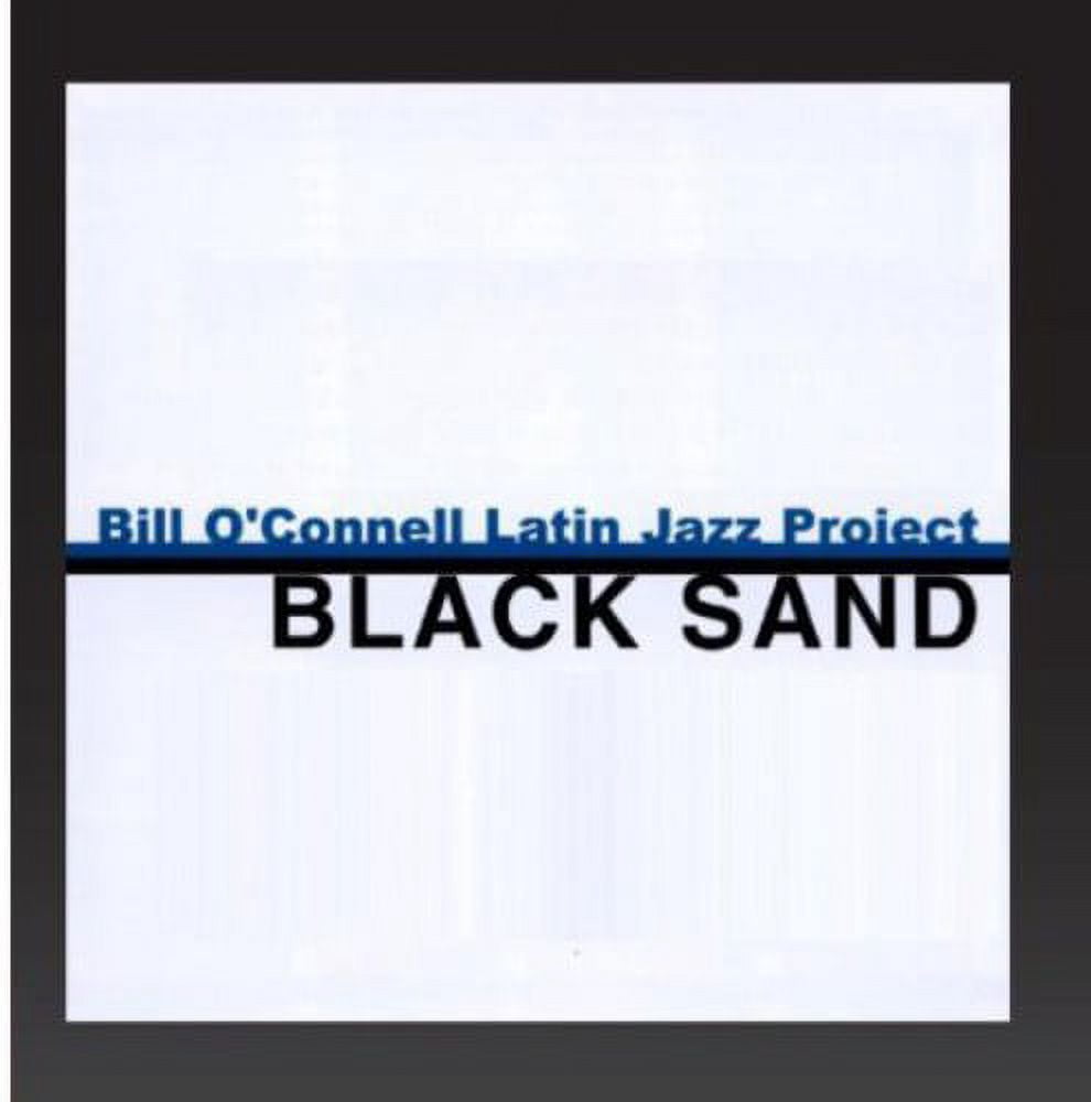 Bill O'Connell - Black Sand - Music & Performance - CD