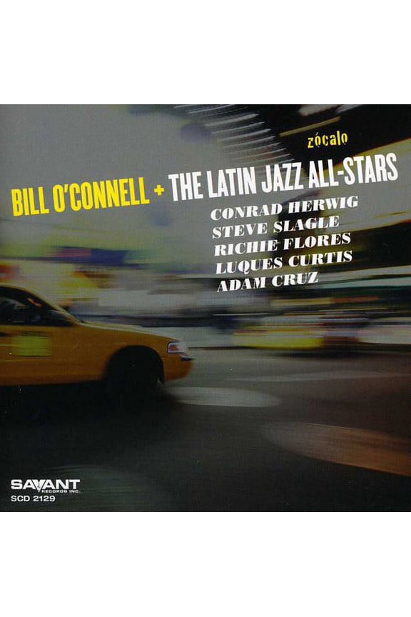Bill O'Connell - Zocalo - Jazz - CD