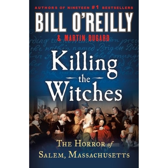 Pre-Owned Killing the Witches: The Horror of Salem, Massachusetts (Paperback) 1250358418 9781250358417