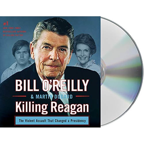 Pre-Owned Killing Reagan: The Violent Assault That Changed a Presidency Paperback