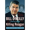 thumbnail image 1 of Pre-Owned Killing Reagan: The Violent Assault That Changed a Presidency (Hardcover) 1627792414 9781627792417, 1 of 1