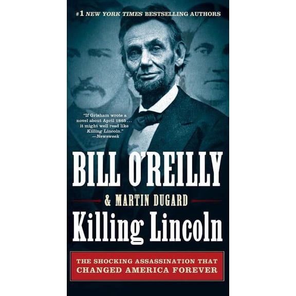 Pre-Owned Bill O'Reilly's Killing Series: Killing Lincoln : The Shocking Assassination that Changed America Forever (Paperback)