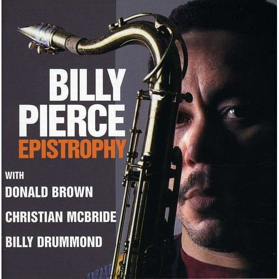 Bill Pierce - Epistrophy - Music & Performance - CD